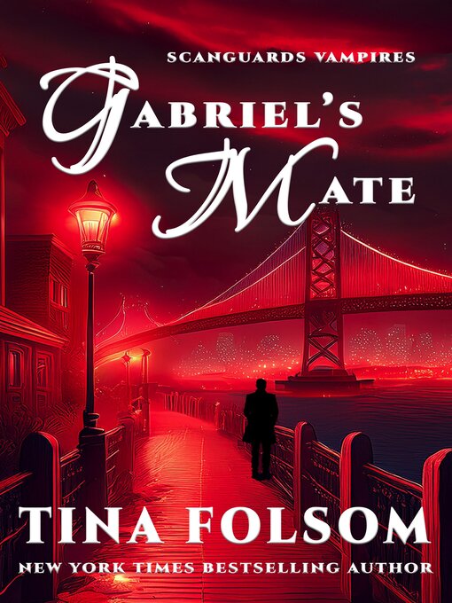Title details for Gabriel's Mate by Tina Folsom - Available